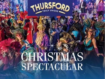Thursford Christmas Spectacular 2024